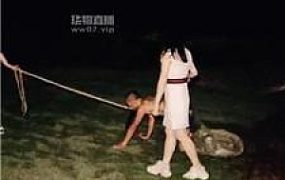 【艳主】户外遛狗重度虐打 bf54567