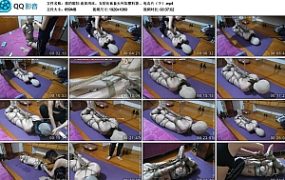 【我的媳妇】连体肉丝、五层丝袜套头外加塑料袋 、电击片（下）