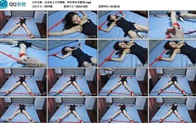 灵灵床上大字捆绑，呻吟挣扎伴随TK